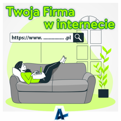 Twoja Firma w Internetcie – Twoja strona internetowa